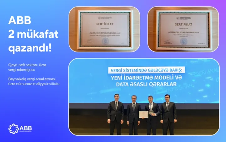 ABB Dövlət Vergi Xidmətinin 2 mükafatını qazandı